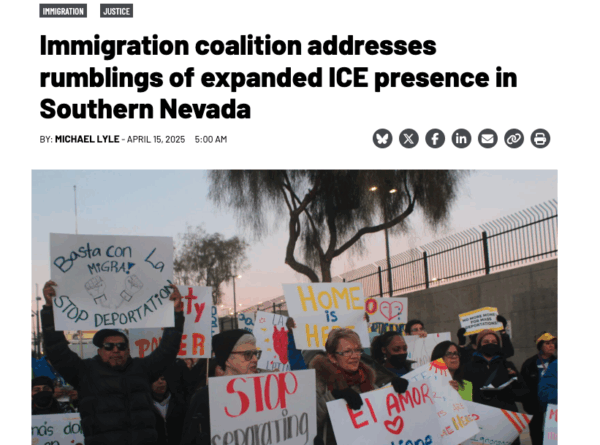 NV Current: Immigration coalition addresses rumblings of expanded ICE presence in Southern Nevada (April 15, 2025)
